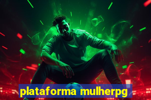 plataforma mulherpg